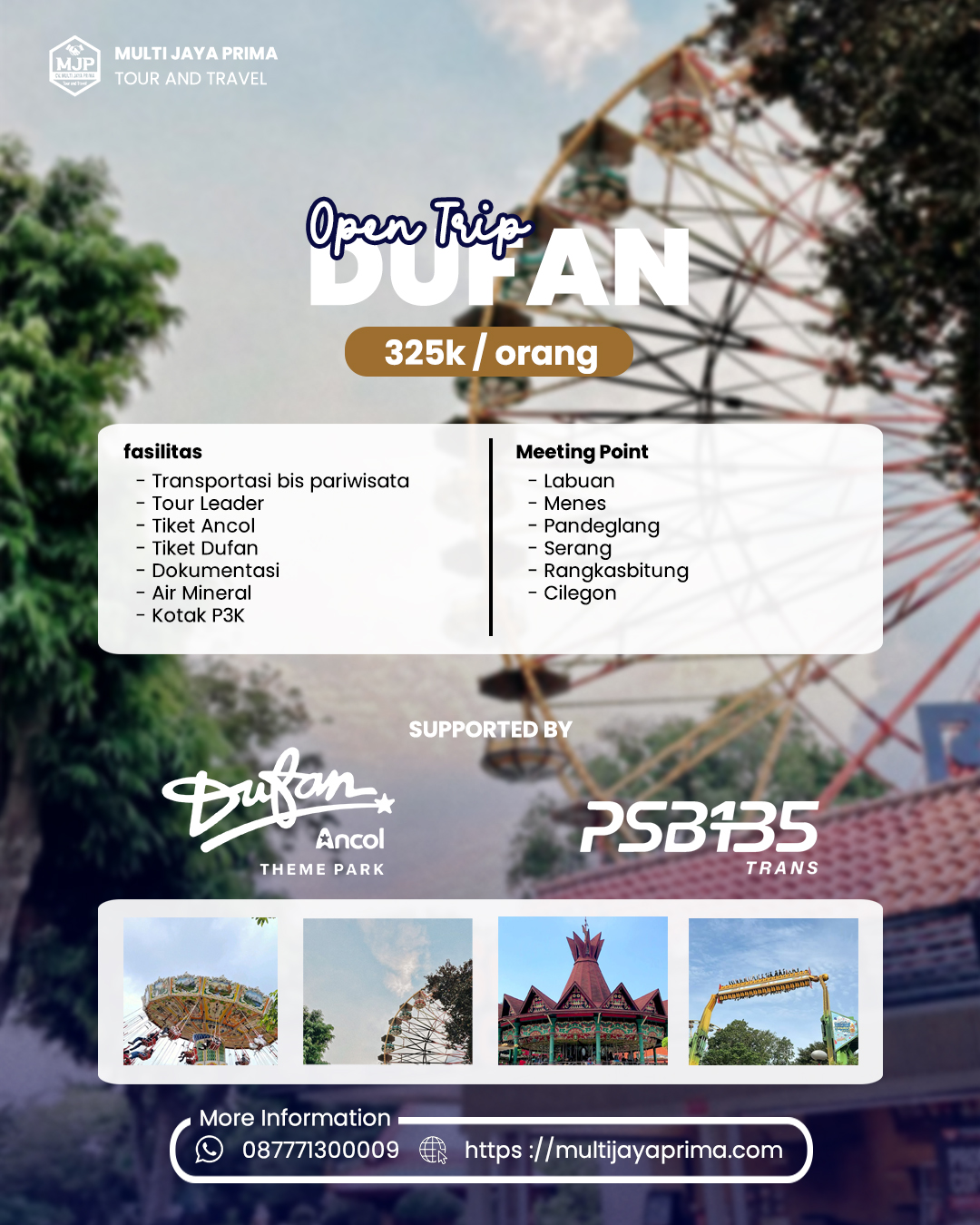 Open Trip Dufan Ancol Terjangkau Bersama Multi Jaya Prima Tour and Travel