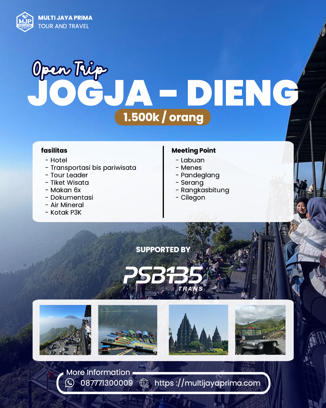 [OPEN TRIP] Jelajah 2 Dunia: Dinginnya Dieng, Istimewanya Jogja! (4D2N)